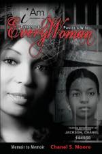 iAm Every Woman af Chanel S Moore