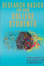 Research Basics for BSW College Students af Dr Angela Savage