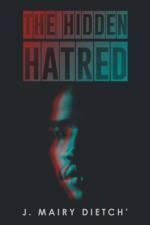 Hidden Hatred af J Mairy Dietch'