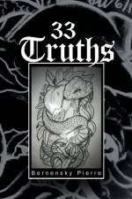 33 Truths af Bernensky Pierre