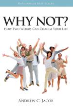 Why Not? af Andrew Jacob