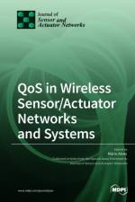 QoS in Wireless Sensor/Actuator Networks and Systems