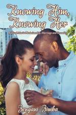 Knowing Him, Knowing Her af Zengani Zimba