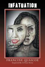 Infatuation af Francine Quaicoe