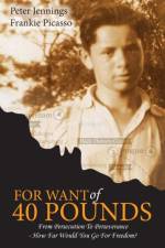 For Want of 40 Pounds af Peter Jennings