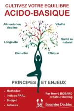 Cultivez votre equilibre acido-basique af Hervé Bobard