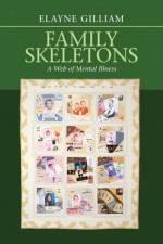 Family Skeletons af Elayne Gilliam