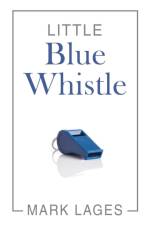 Little Blue Whistle af Mark Lages