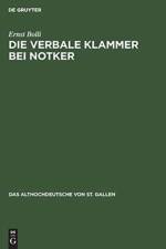 Die verbale Klammer bei Notker af Ernst Bolli