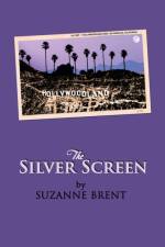 Silver Screen af Suzanne Brent
