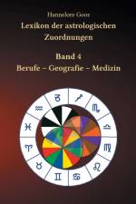 Lexikon der astrologischen Zuordnungen Band 4 af Hannelore Goos