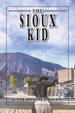 Sioux Kid af Cameron Melancon