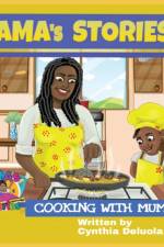 AMA's Stories: Cooking With Mum af Cynthia Deluola