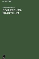 Civilrechtspraktikum af Richard Schuck