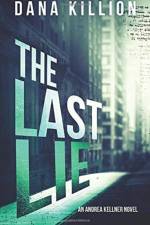 The Last Lie af Dana Killion