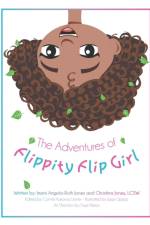 Adventures of Flippity Flip Girl af Christina Jones Lcsw