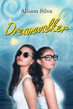 Dreamwalker af Allison Silva