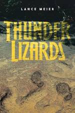 Thunder Lizards af Lance Meier