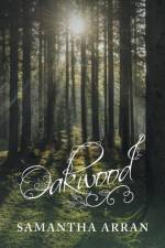 Oakwood af Samantha Arran