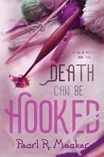 Death can be Hooked af Pearl R Meaker