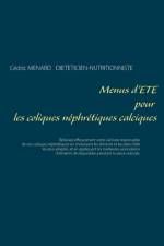 Menus d'ete pour les coliques nephretiques calciques af Cedric Menard