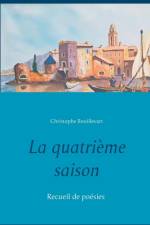 quatrieme saison af Christophe Bouillevart