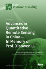 Advances in Quantitative Remote Sensing in China-In Memory of Prof. Xiaowen Li