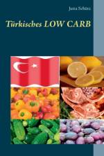 Turkisches Low Carb af Jutta Schütz