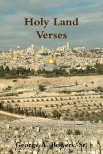 Holy Land Verses af George Bowers