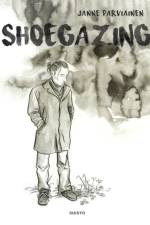 Shoegazing (Softcover) af Janne Parviainen
