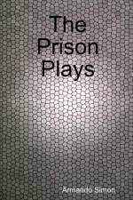 Prison Plays af Armando Simon