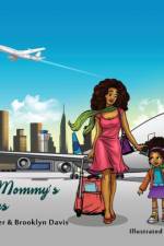 Me and Mommy's Adventures af Chrishana Greer