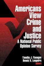 Americans View Crime and Justice
