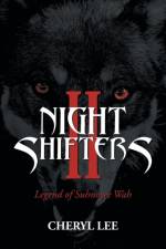 Night Shifters Ii af Cheryl Lee