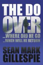Do Over af Sean Mark Gillespie