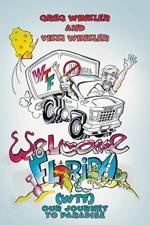 Welcome to Florida (WTF) - Our Journey to Paradise af Vikki Winkler