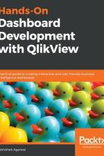 Hands-On Dashboard Development with QlikView af Abhishek Agarwal