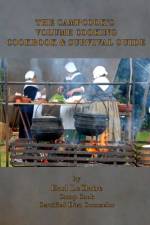 The Campcook's Volume Cooking Cookbook & Survival Guide af Earl LeClaire