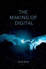 Making of Digital af Ulrich Bode