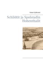 Schildtit ja Spolstadin Hohenthalit af Kaisa Kyläkoski