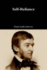 Self-Reliance af Ralph Waldo Emerson