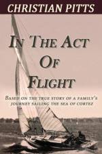 In the Act of Flight af Christian Pitts