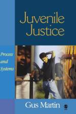 Juvenile Justice af Clarence Augustus Martin