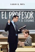 profesor y el estudiante af Carlos R Mota