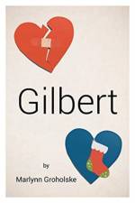 Gilbert af Marlynn Groholske