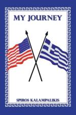 My Journey af Spiros Kalampalikis