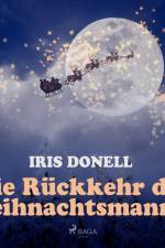 Die Rückkehr des Weihnachtsmannes af Iris Donell