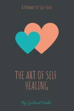 Art of Self-Healing af Gabriel Stella
