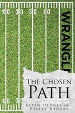The Chosen Path af Kevin Hedges