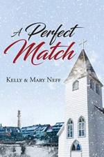 A Perfect Match af Kelly Neff